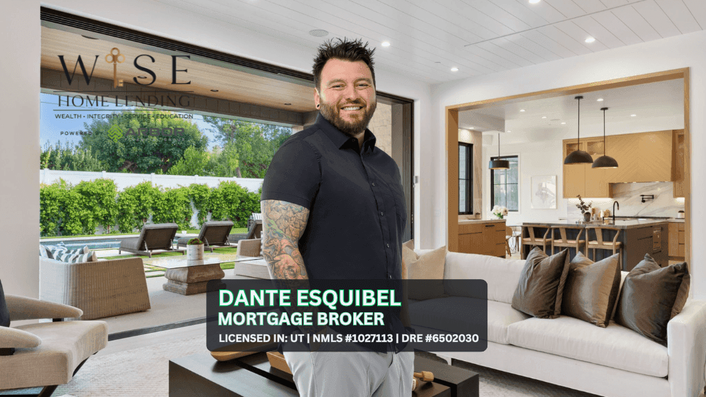 Dante Esquibel | Mortgage Broker | NMLS #1027113 | DRE #6502030