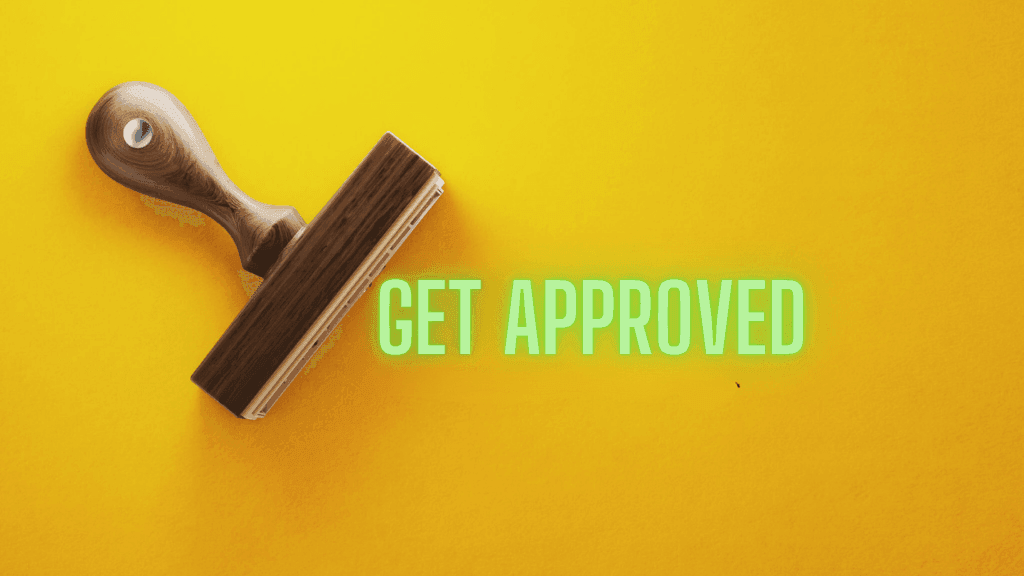 Wooden stamp next to the words 'Get Approved' on a yellow background.